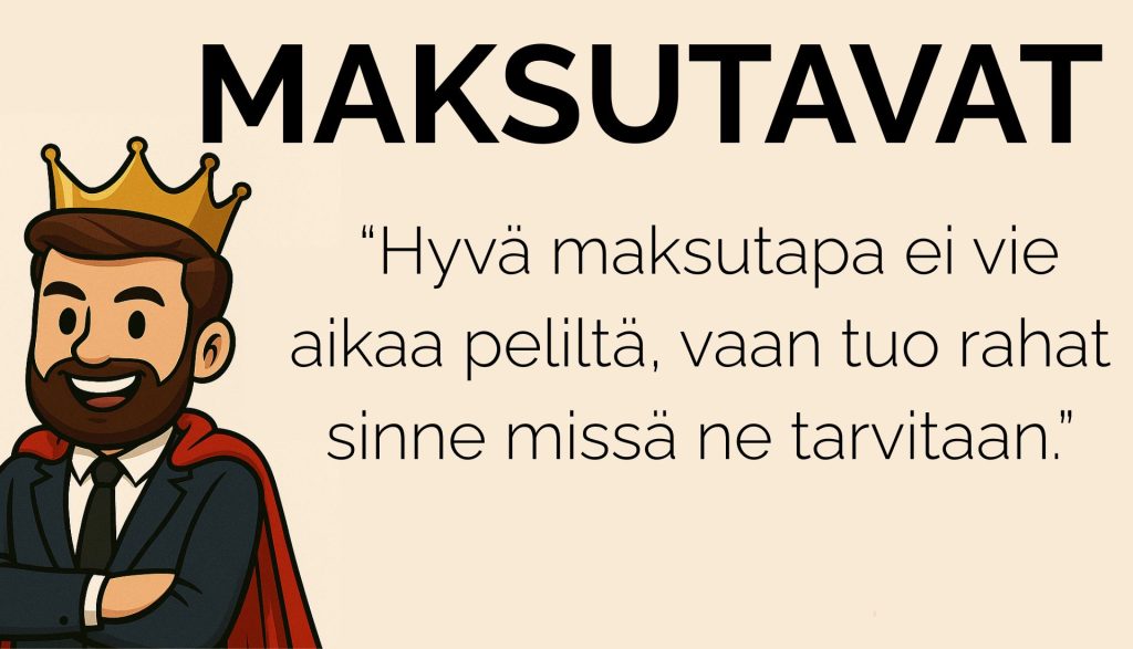 Casino maksutavat